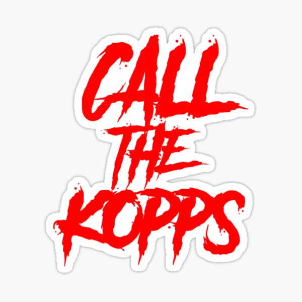 CALL THE KOPPS Poster for Sale by hamzazeer