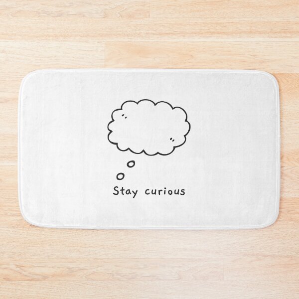 Item preview, Stay curious designed and sold by TheSundaysClub.