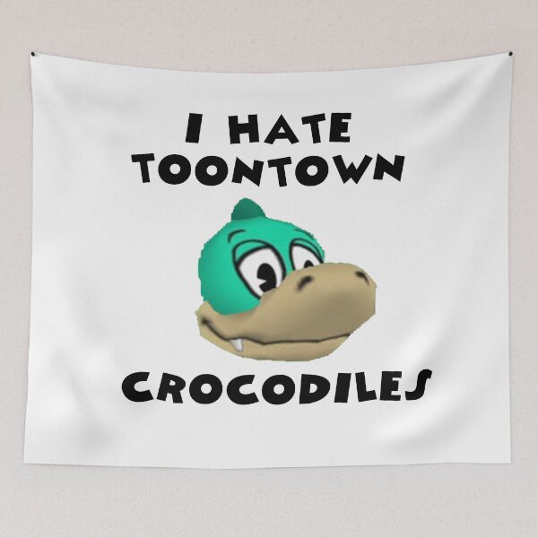 Item preview, I Hate Toontown Crocodiles designed and sold by TooningAround.