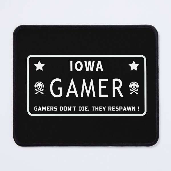 Item preview, Gamers dont die they respawn. Iowa - American Gamer designed and sold by Sky-99.
