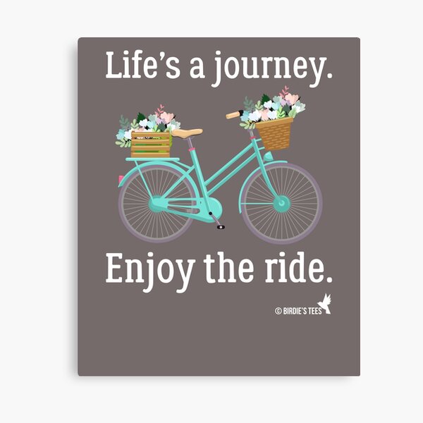 Lifes a Journey Enjoy the Ride Vintage Bicycle Canvas Print
