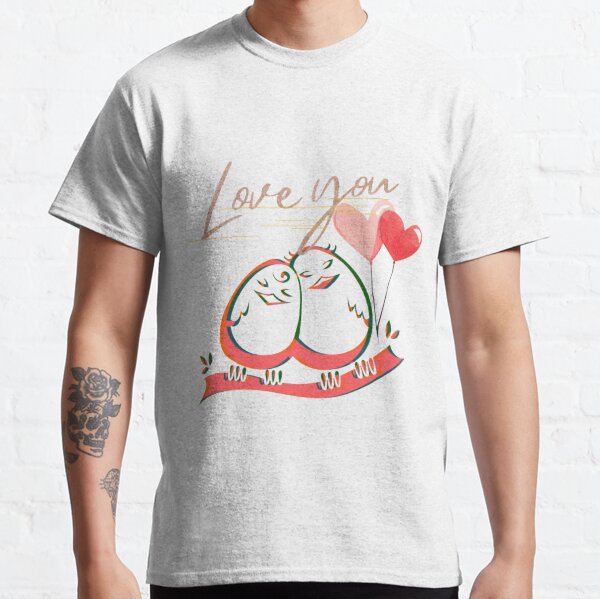 Love you darling Classic T-Shirt