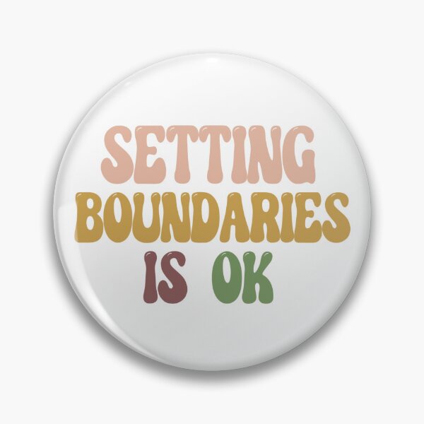 Item preview, Setting Boundaries Is Ok| Mental Health Matters designed and sold by TrainedBoss.