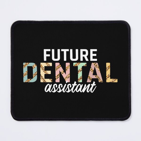 Item preview, Future Dental Assistant designed and sold by MOONINSPIRATION.