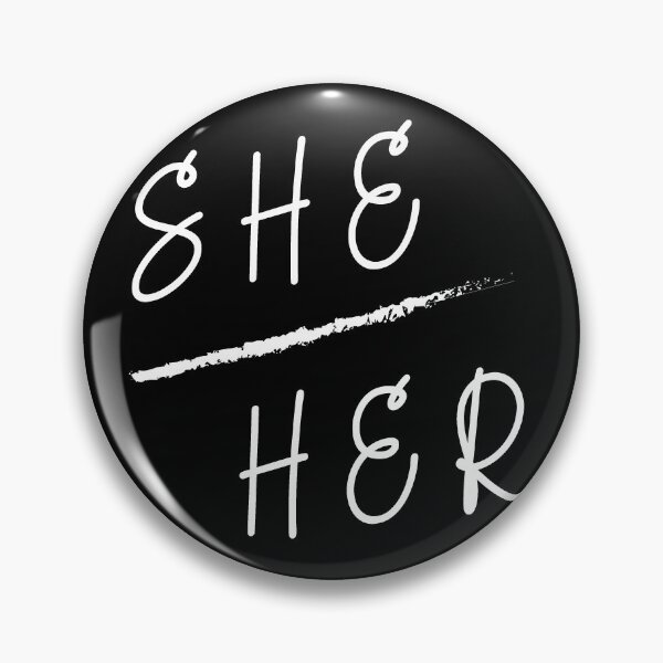 Item preview, She Her Pronouns designed and sold by DesignsByMZ.