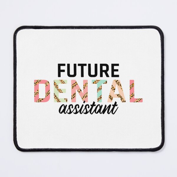 Item preview, Future Dental Assistant designed and sold by MOONINSPIRATION.