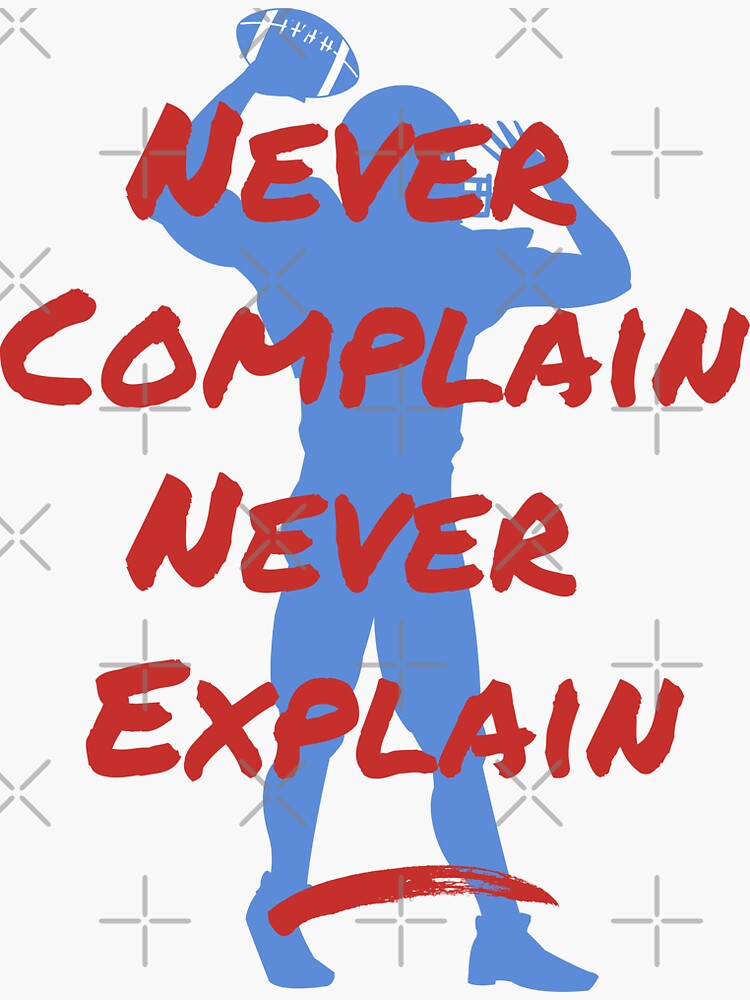 motivational-quote-never-complain-never-explain-for-football-player