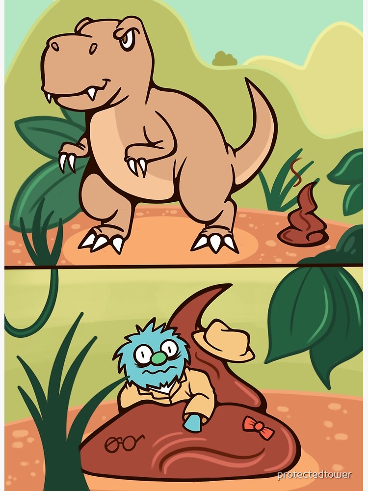 Professor T Rex Poop Poster For Sale By Protectedtower Redbubble professor-t-rex-poop-poster-for-sale-by-protectedtower-redbubble