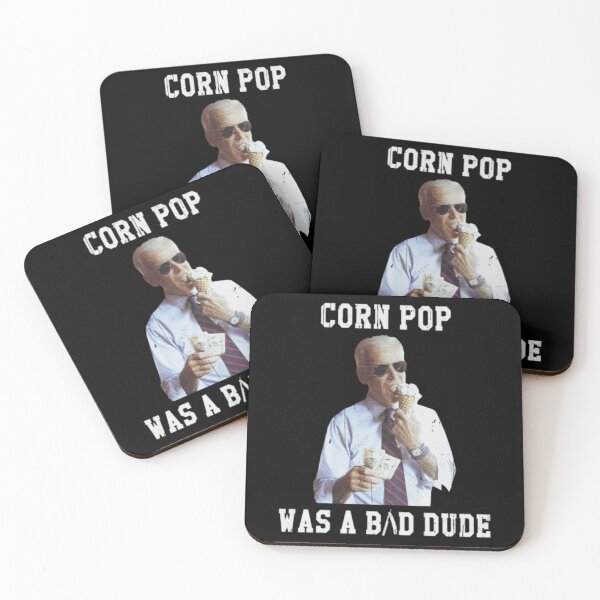 Item preview, Corn Pop Was A Bad Dude Joe Biden Funny Political Meme designed and sold by peachlovey.