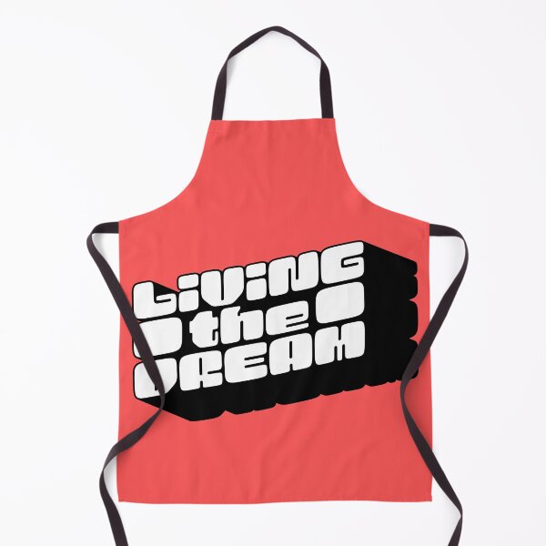 Item preview, Livin the Dream designed and sold by JulianoZn97.