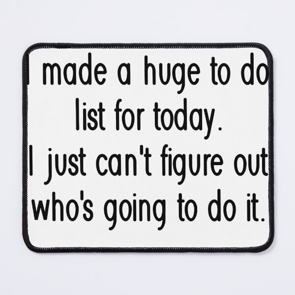 Item preview, can't figure out who is doing to do list designed and sold by PERsonalthreads.
