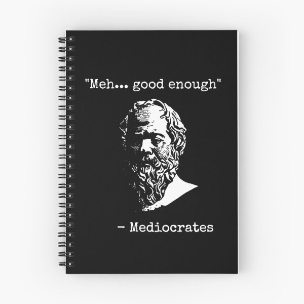 Item preview, Mediocrates Meh Good Enough Sarcasm designed and sold by peachlovey.