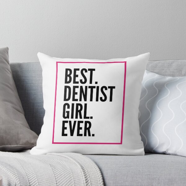 Item preview, Best Dentist Girl Ever For An Awesome Dentist designed and sold by SVPOD.
