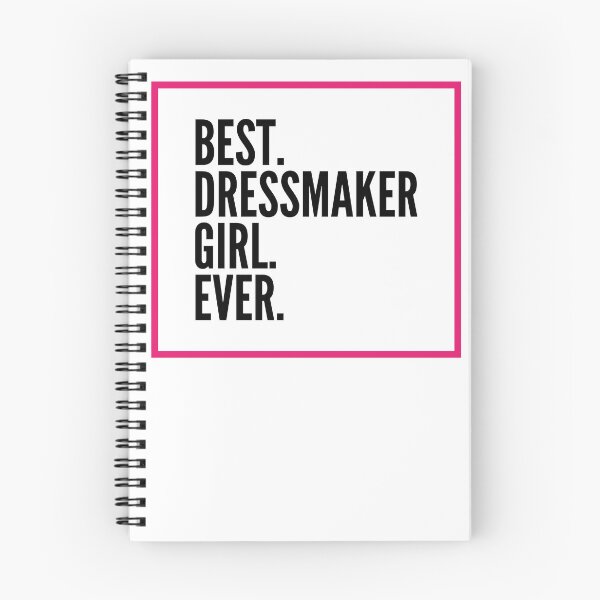 Item preview, Best Dressmaker Girl Ever For An Awesome Dressmaker designed and sold by SVPOD.