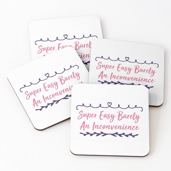 Item preview, Super Easy Barely An Inconvenience designed and sold by medbdj.