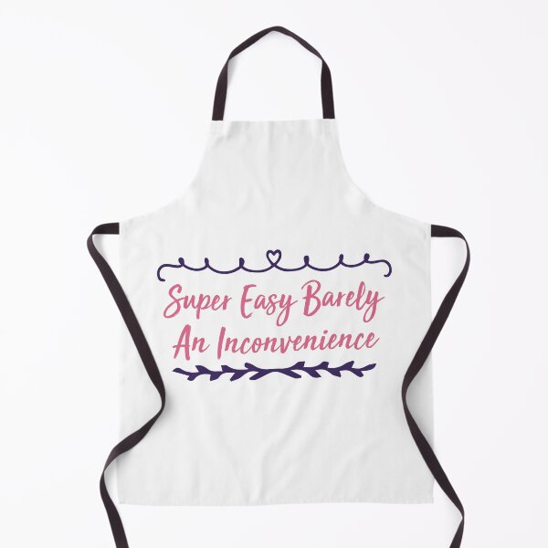Item preview, Super Easy Barely An Inconvenience designed and sold by medbdj.