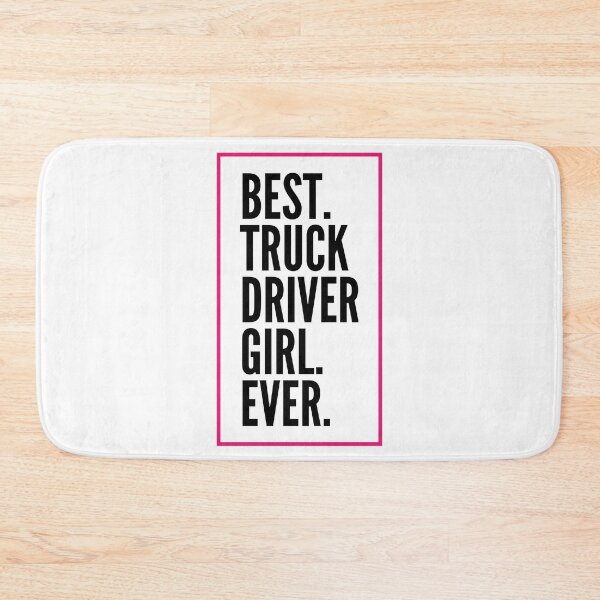 Item preview, Best Truck Driver Girl Ever For An Awesome Truck Driver designed and sold by SVPOD.