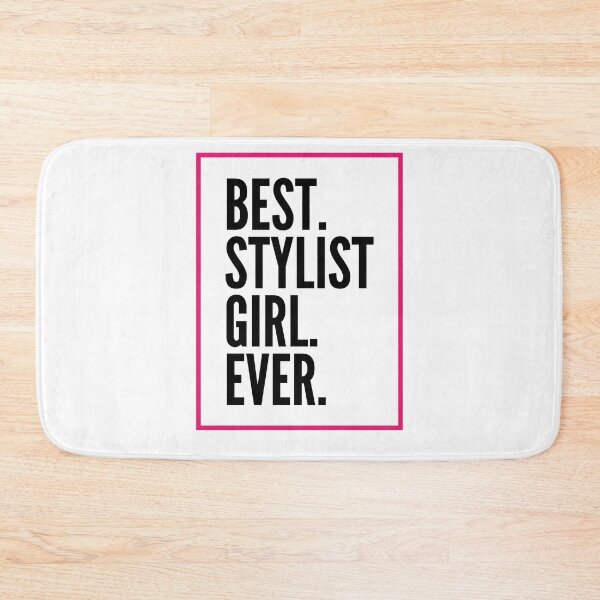 Item preview, Best Stylist Girl Ever For An Awesome Stylist designed and sold by SVPOD.