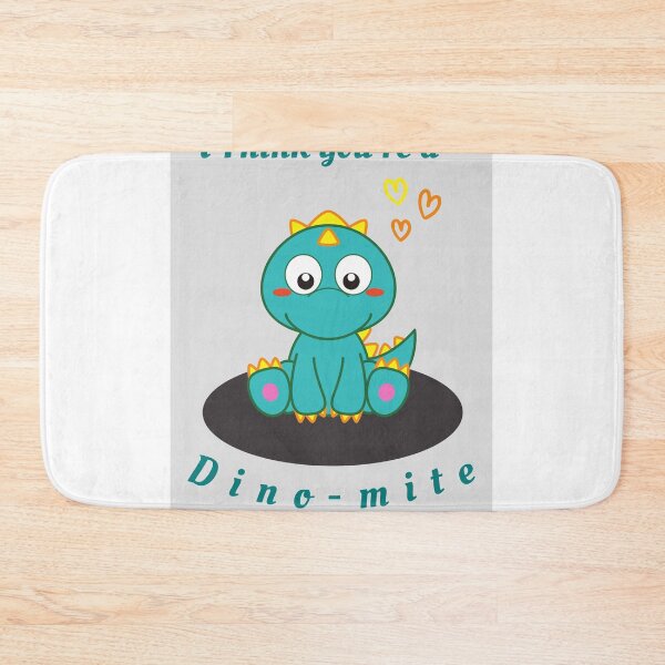 Item preview, I Think you are a dino mite designed and sold by Sam Artist.