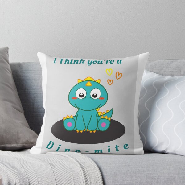 Item preview, I Think you are a dino mite designed and sold by Sam Artist.