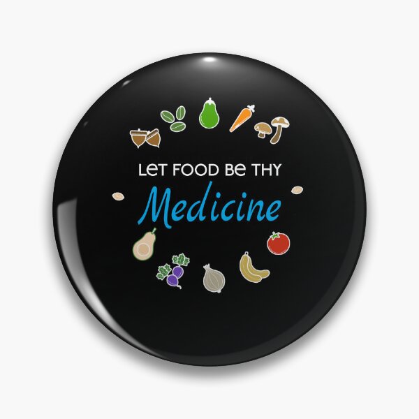 Item preview, 'Let Food Be Thy Medicine' Quote From The Father Of Medicine  designed and sold by SereneSouls.
