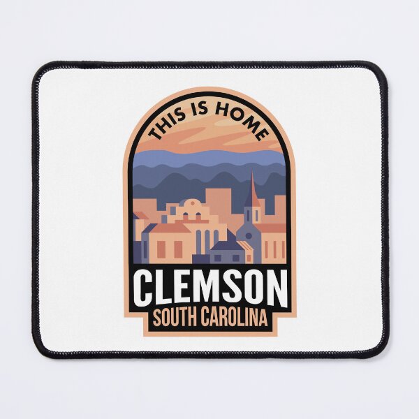 Item preview, Downtown Clemson South Carolina This is Home designed and sold by HalpinDesign.