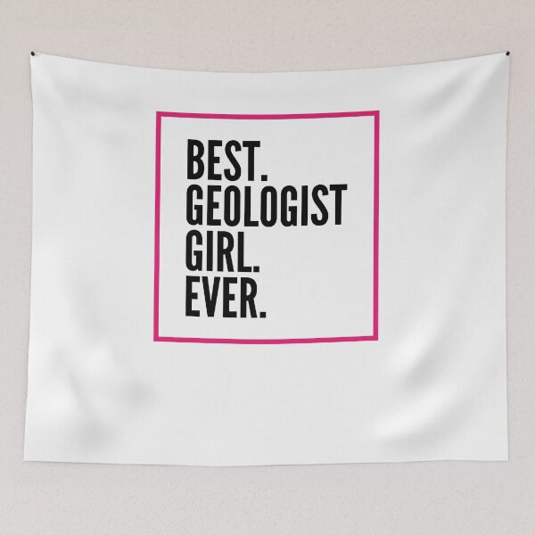Item preview, Best Geologist Girl Ever For An Awesome Geologist designed and sold by SVPOD.