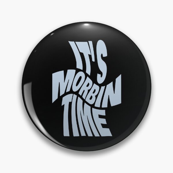 Item preview, It's Morbin Time (Funny Quote • Hilarious Sayings • Viral Catchphrase • Trending Twitter Meme) designed and sold by SassyClassyMe.