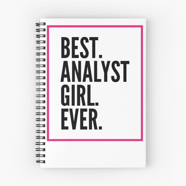 Item preview, Best Analyst Girl Ever For An Awesome Analyst designed and sold by SVPOD.