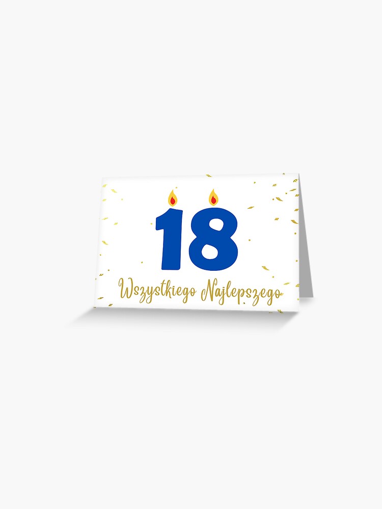 18th-birthday-card-in-polish-with-text-in-polish-wszystkiego-najlepszego-kartka-urodzinowa-greeting-card-for-sale-by-pommallina-redbubble