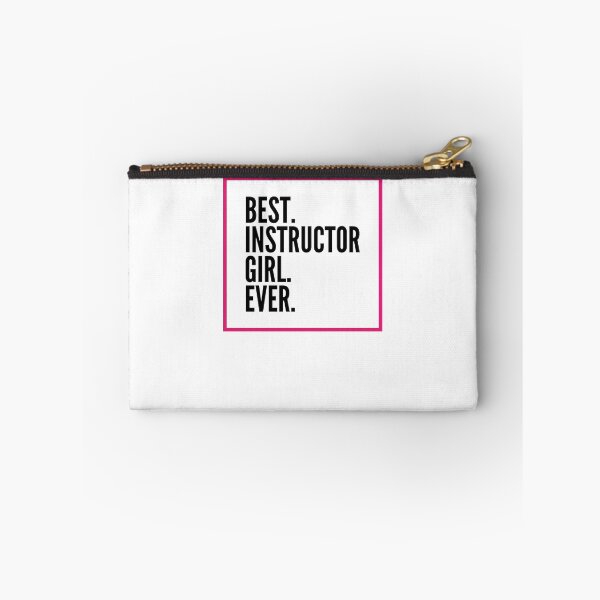 Item preview, Best Instructor Girl Ever For An Awesome Instructor designed and sold by SVPOD.