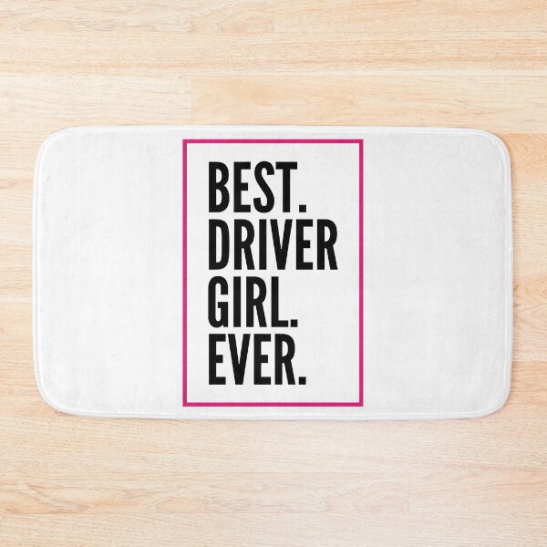 Item preview, Best Driver Girl Ever For An Awesome Driver designed and sold by SVPOD.