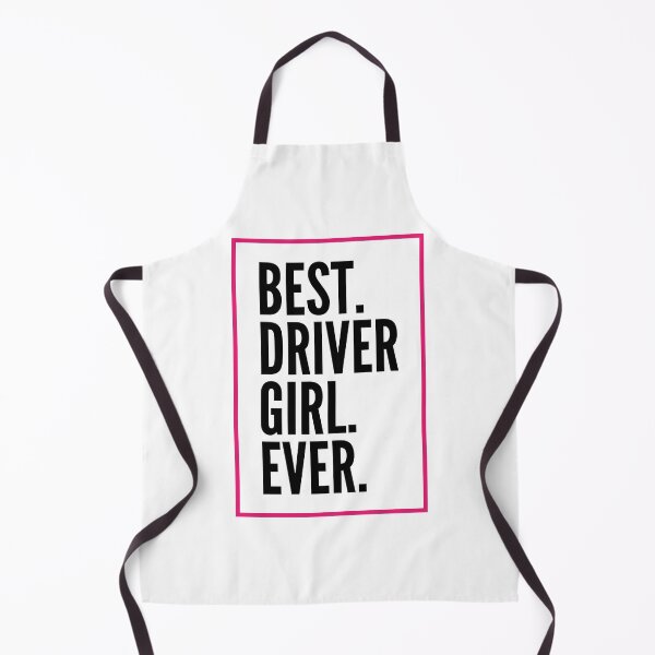 Item preview, Best Driver Girl Ever For An Awesome Driver designed and sold by SVPOD.