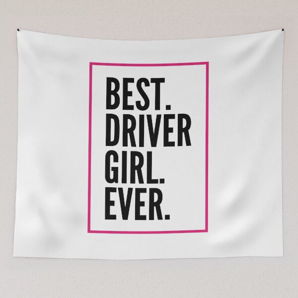 Item preview, Best Driver Girl Ever For An Awesome Driver designed and sold by SVPOD.