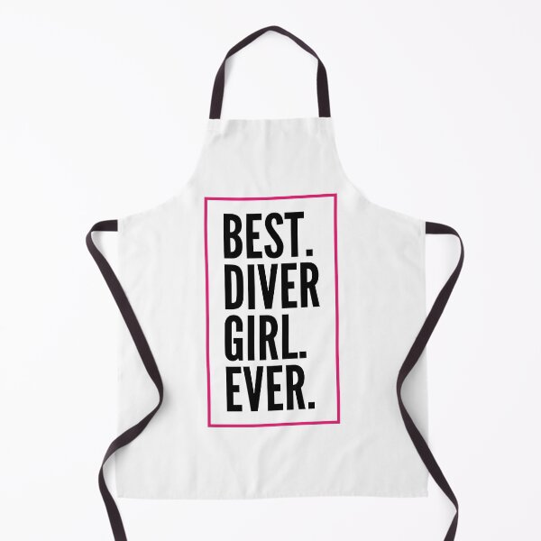 Item preview, Best Diver Girl Ever For An Awesome Diver designed and sold by SVPOD.