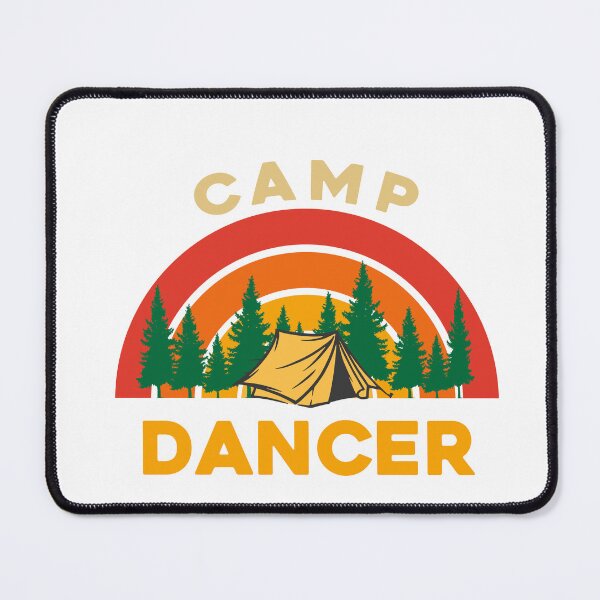 Item preview, Camp Dancer - Camping lovers designed and sold by sleeksy.