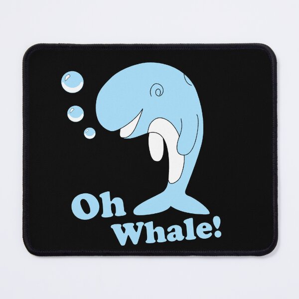 Item preview, Oh Whale Quotes | Funny Whale designed and sold by tsse.