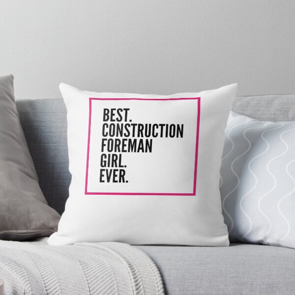 Item preview, Best Construction Foreman Girl Ever For An Awesome Construction Foreman designed and sold by SVPOD.