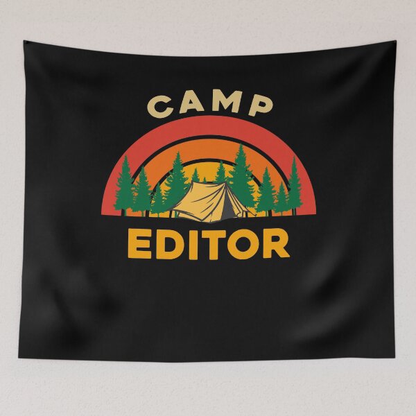 Item preview, Camp Editor Design for Camping Lovers designed and sold by sleeksy.