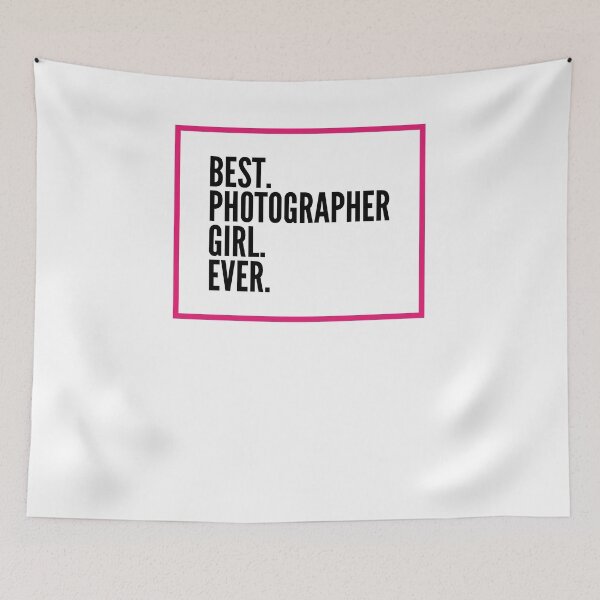 Item preview, Best Photographer Girl Ever For An Awesome Photographer designed and sold by SVPOD.
