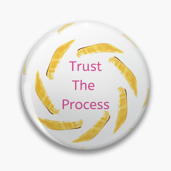 Item preview, Trust The Process designed and sold by BasmalaSubhani.