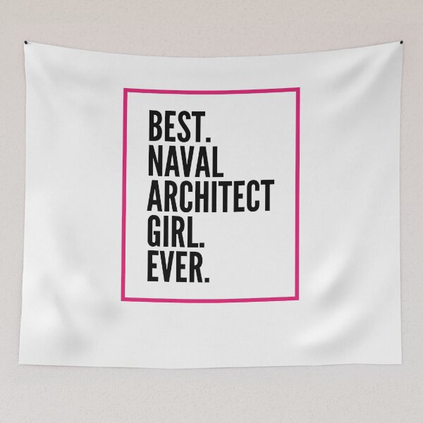 Item preview, Best Naval Architect Girl Ever For An Awesome Naval Architect designed and sold by SVPOD.