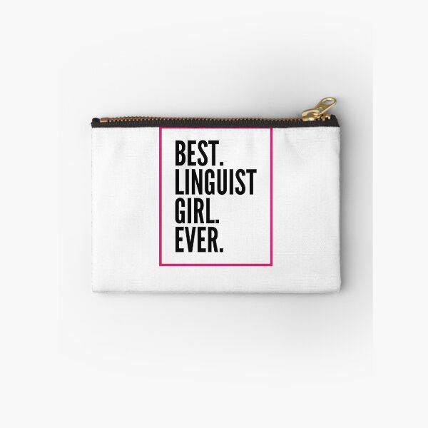 Item preview, Best Linguist Girl Ever For An Awesome Linguist designed and sold by SVPOD.