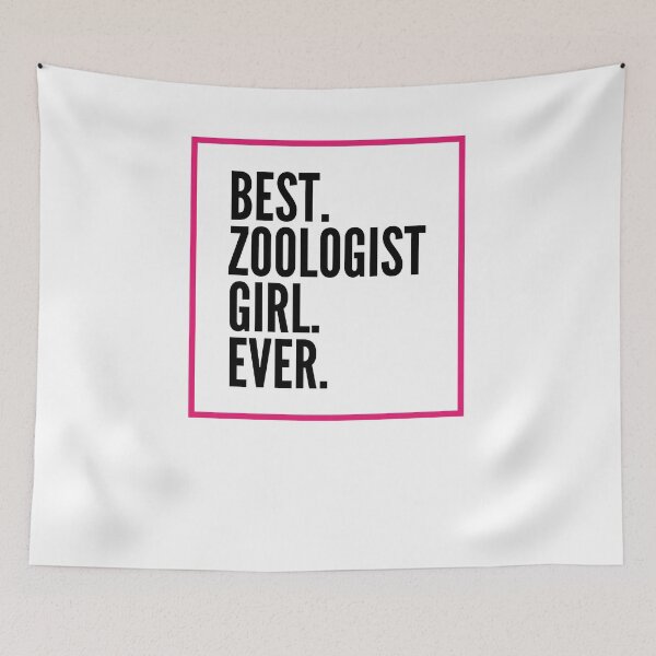 Item preview, Best Zoologist Girl Ever For An Awesome Zoologist designed and sold by SVPOD.