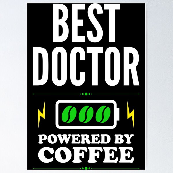 Artikelvorschau, Bester Arzt Powered By Coffee for Doctor entworfen und verkauft von SVPOD.