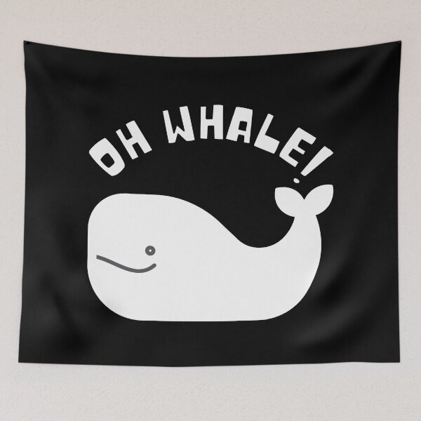 Item preview, Oh Whale Quotes | Funny Whale designed and sold by tsse.