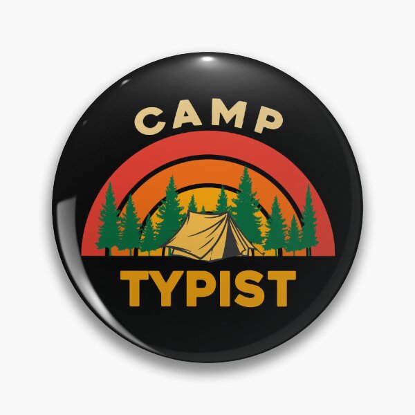 Item preview, Camp Typist Design for Camping Lovers designed and sold by sleeksy.