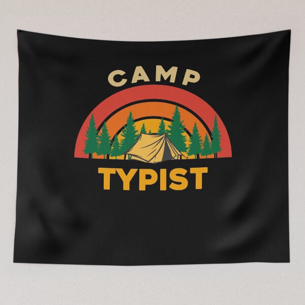 Item preview, Camp Typist Design for Camping Lovers designed and sold by sleeksy.