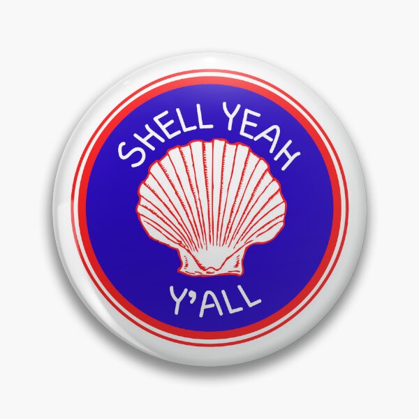 Item preview, Shell Yeah Y'all designed and sold by artistoutfitter.
