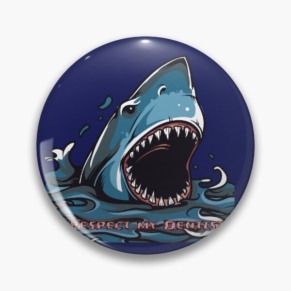Item preview, I Respect My Dentist Shark designed and sold by PapitosPlace.